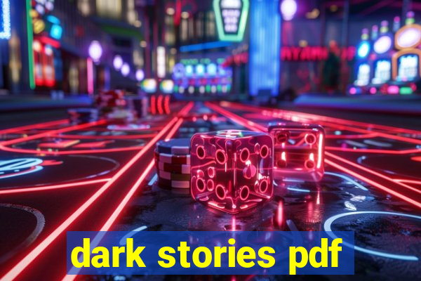 dark stories pdf